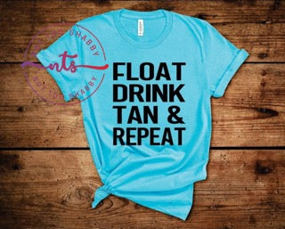 Float, Drink, Tan, and Repeat